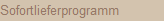 Sofortlieferprogramm